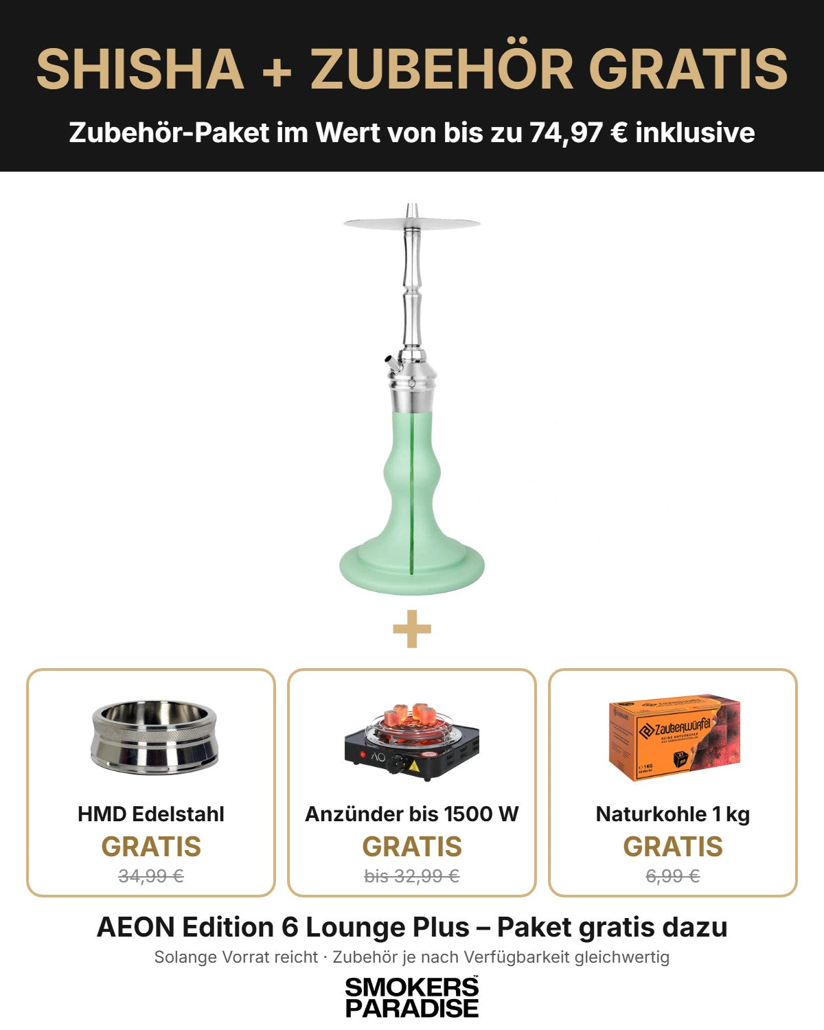 AEON Edition 6 Lounge Plus mit gratis Zubehör-Paket: HMD Edelstahl, Kohleanzünder und 1 kg Naturkohle
